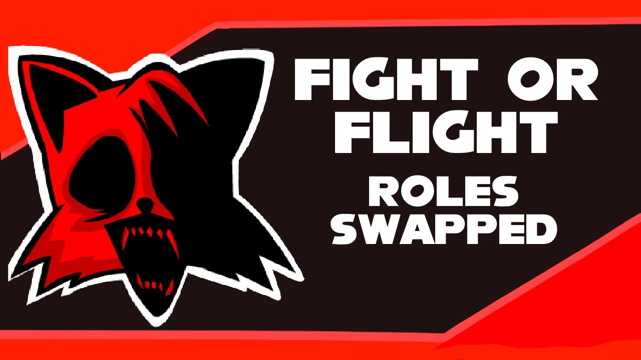 Fight or Flight but The Roles Are Swapped