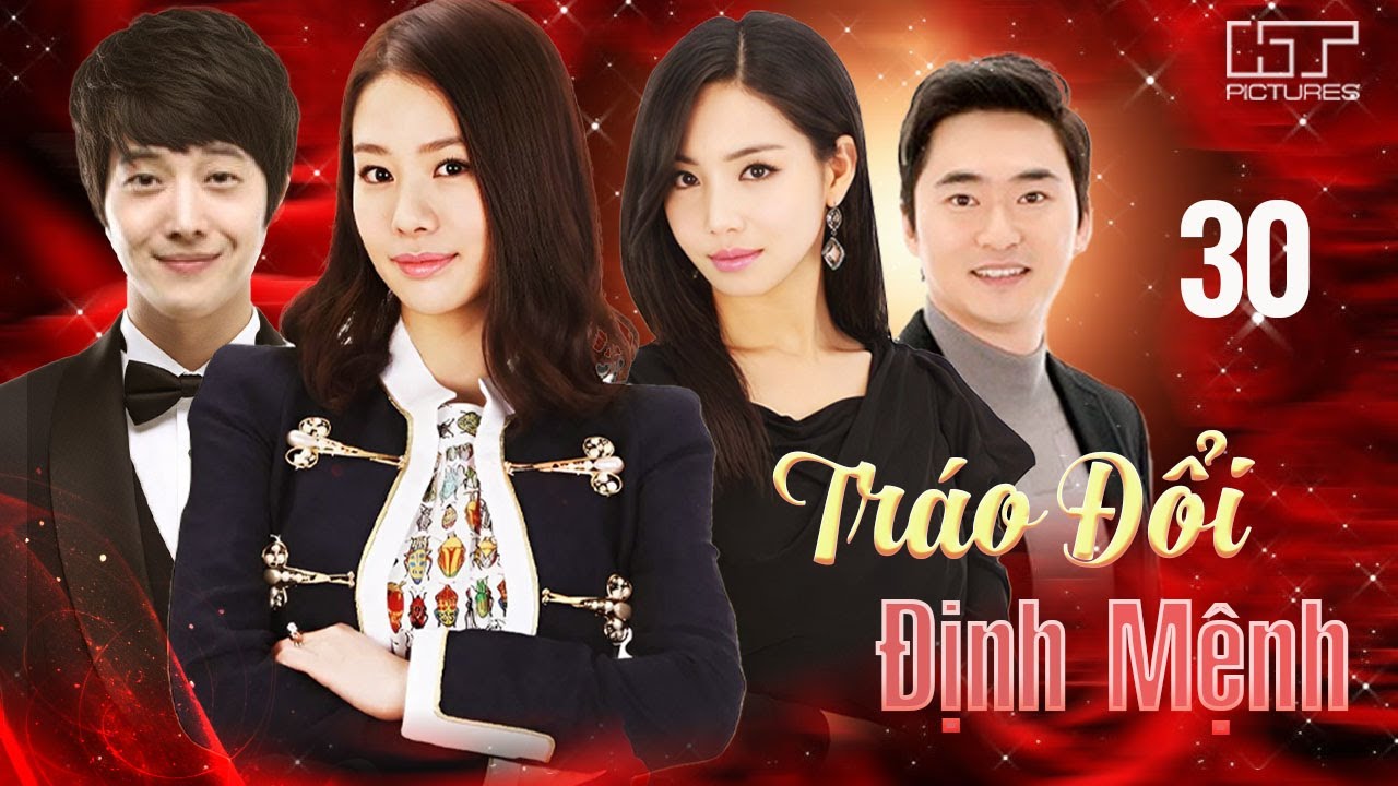 TRÁO ĐỔI ĐỊNH MỆNH – Tập 30 [Lồng Tiếng] | Phim Hàn Quốc Tình Cảm Gia Đình Hay Nhất 2025