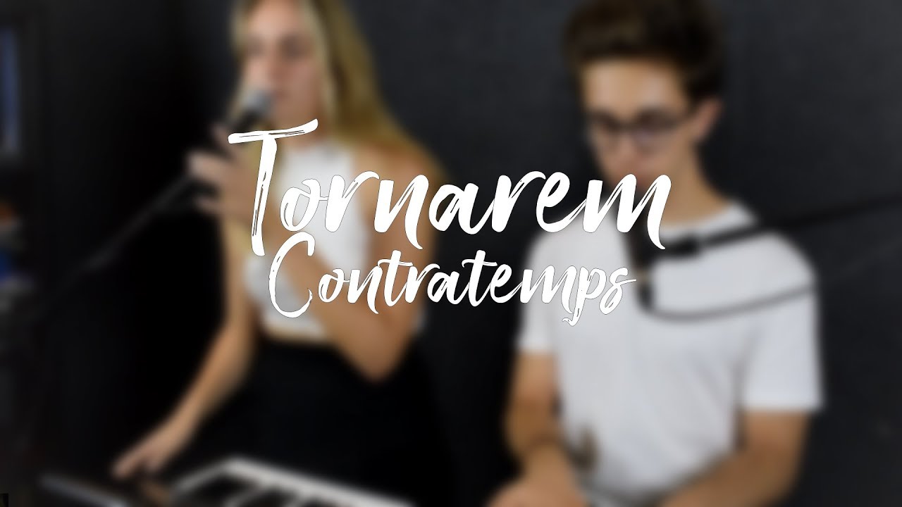 Contratemps - Tornarem (cover)