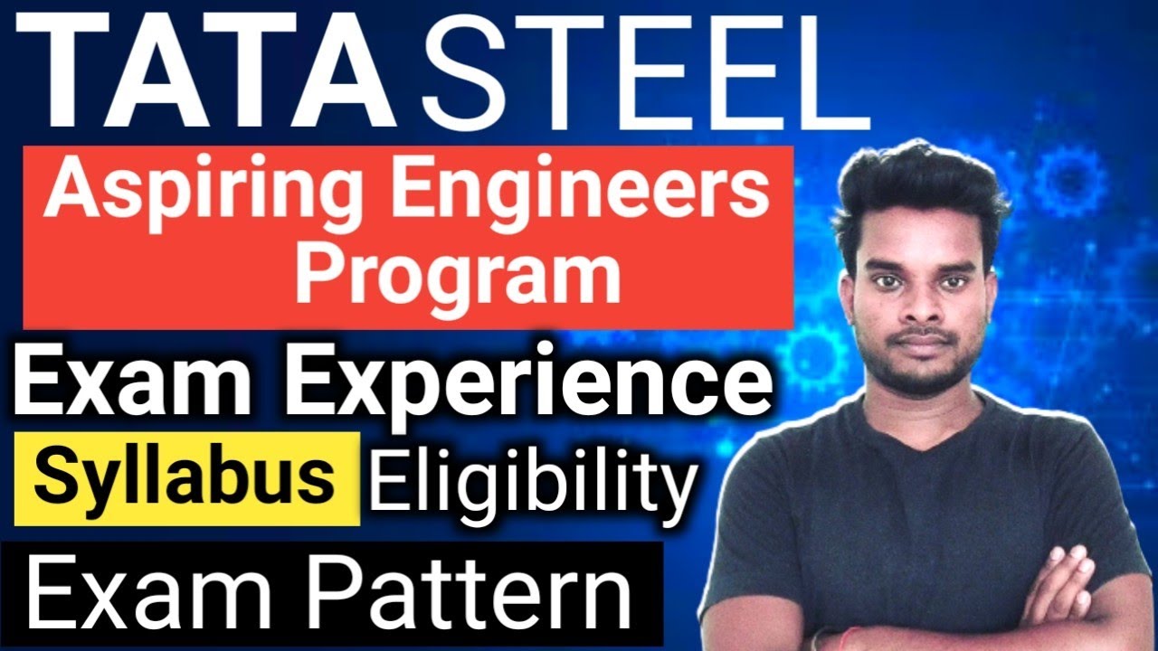 TATA Steel Aspiring Engineers Program || My exam experience, review | Pattern, syllabus, eligibility