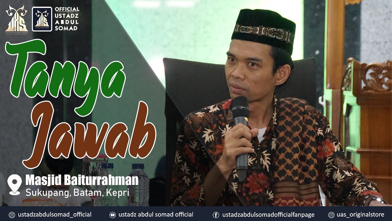 Tanya Jawab | Masjid Baiturrahman, Sekupang, Batam | Ustadz Abdul Somad, Lc., MA