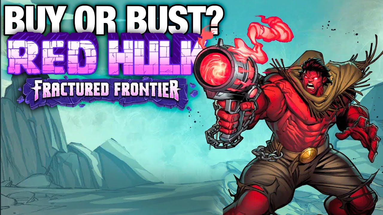 Is Red Hulk Fractured Frontier a Buy or Bust in Marvel Snap?