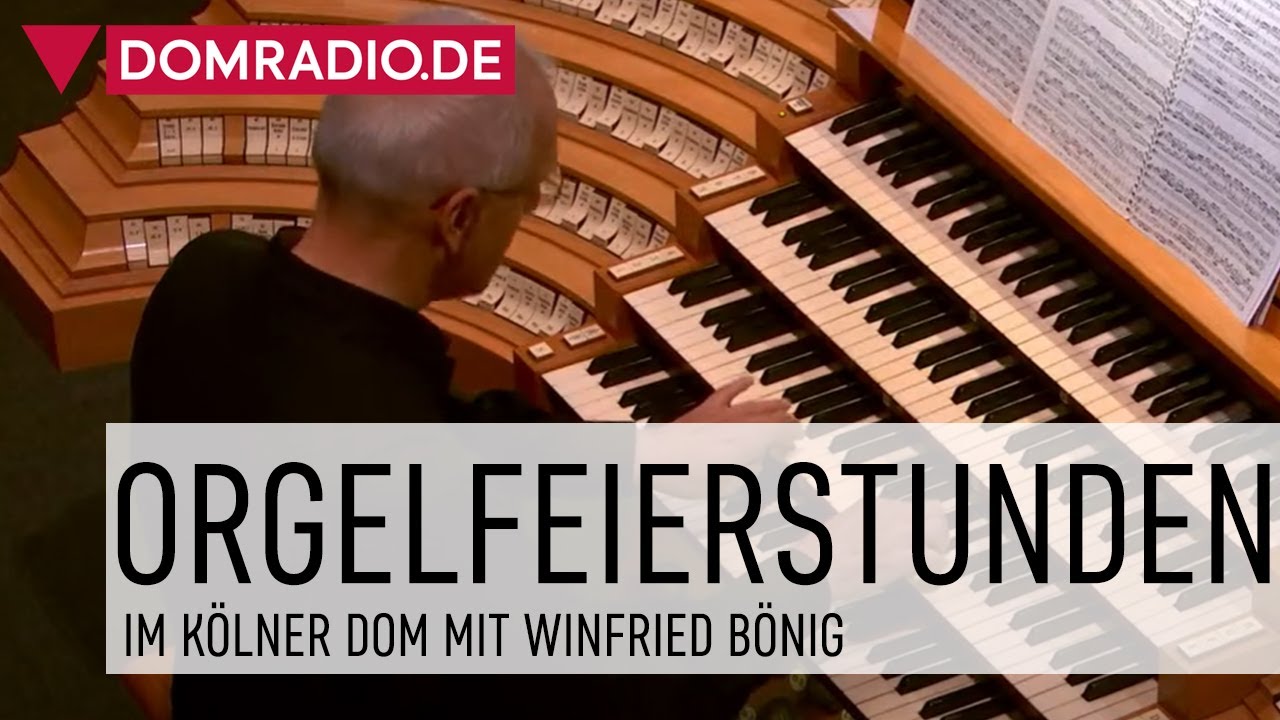 Eröffnung der Orgelfeierstunden am 15.06.2021 im Kölner Dom mit Domorganist Winfried Bönig