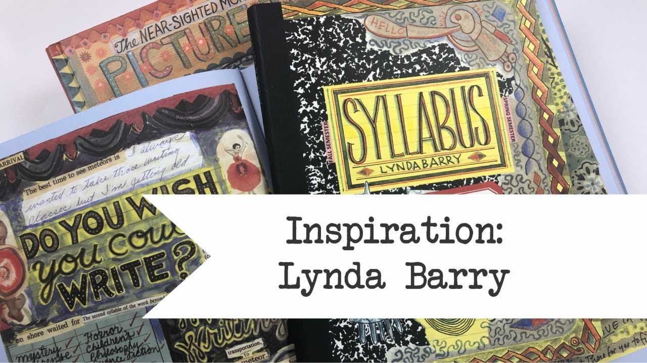 Вдохновение: Линда Барри — Интересные книги, которые повлияли на мой дневник.