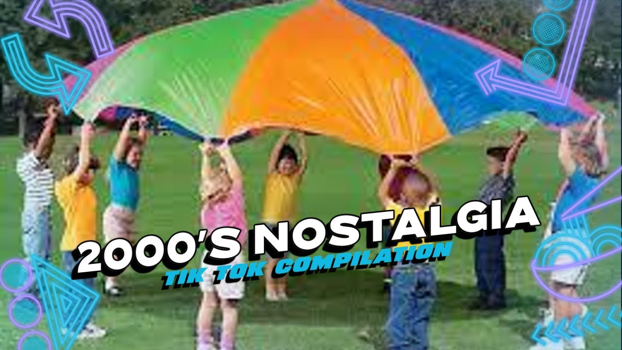 2000's KID NOSTALGIA (TIK TOK COMPILATION)