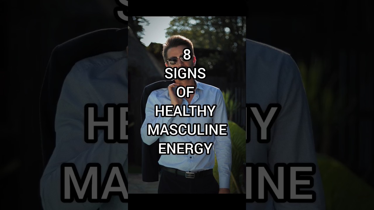 Do You have Healthy MASCULINE Energy in you?#trending#viral#shorts#viralvideo#masculinity