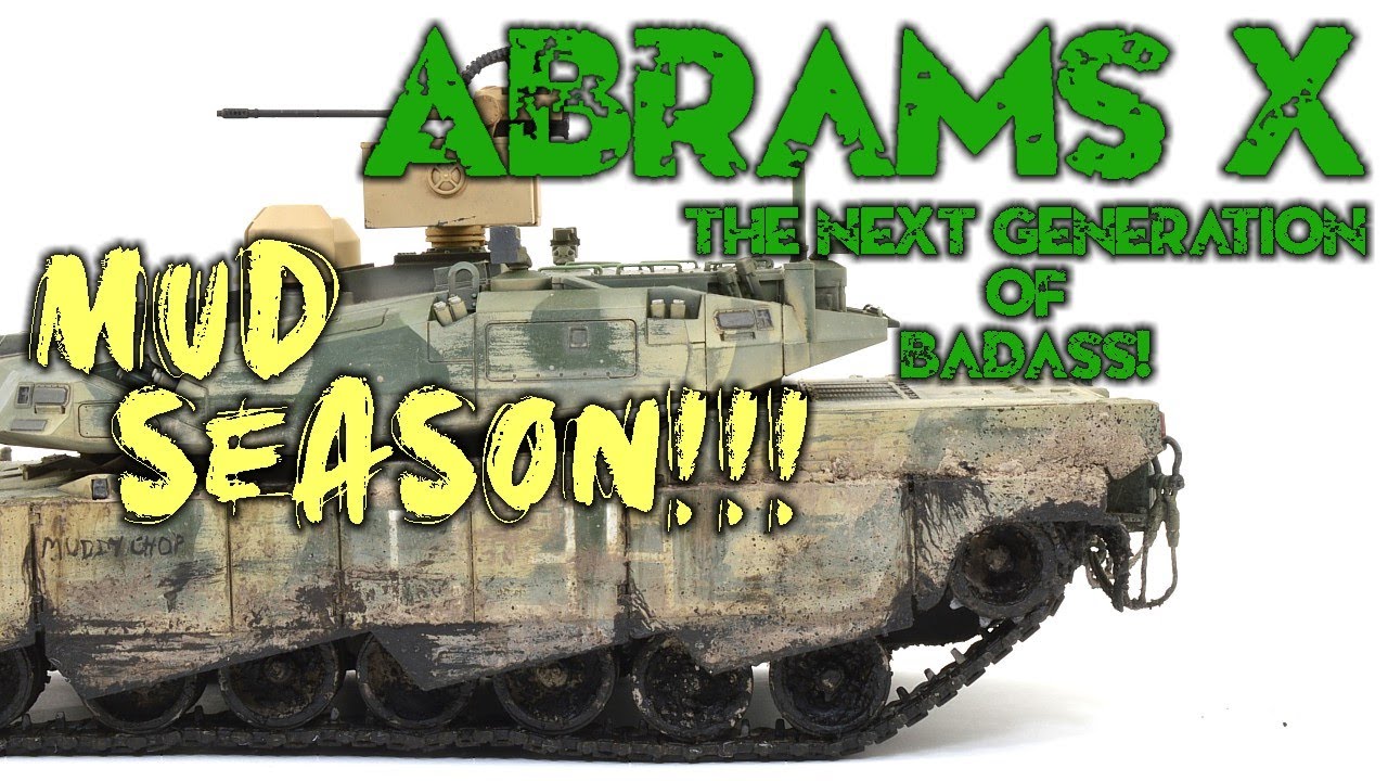 Abrams X - the next generation of badass! part 3