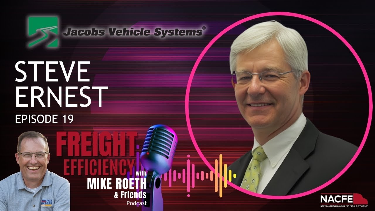 Ep. 19: Steve Ernest – Jacobs Vehicle Systems