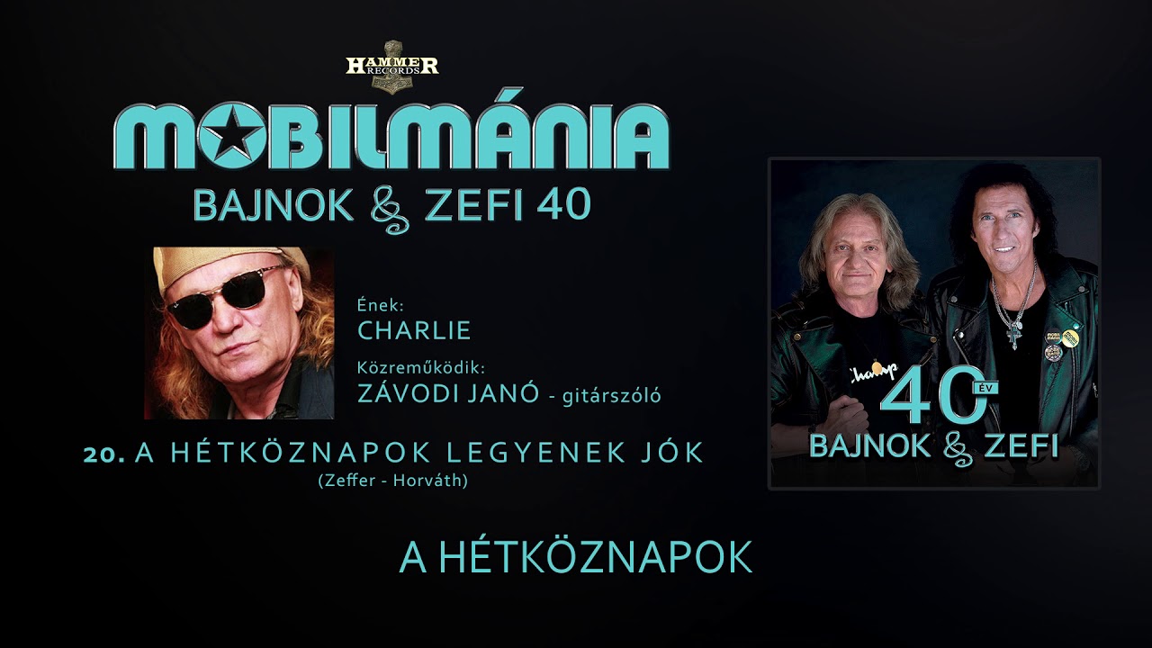 Mobilmánia & Charlie - A hétköznapok legyenek jók (szöveges videó a 