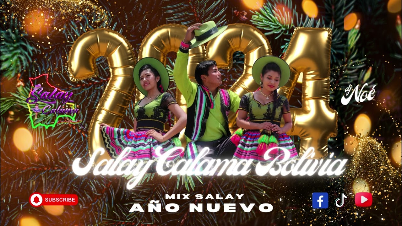 MIX SALAY 2024 FELIZ AÑO NUEVO 2024 DJ NOE