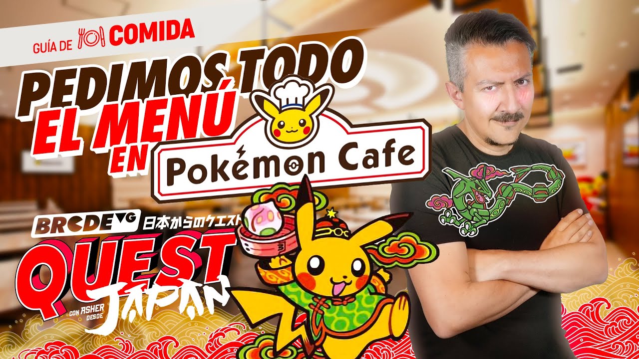 Pedimos Todo el Menú en POKÉMON CAFÉ Osaka y Tokyo - BRCDEvg QUEST Japan