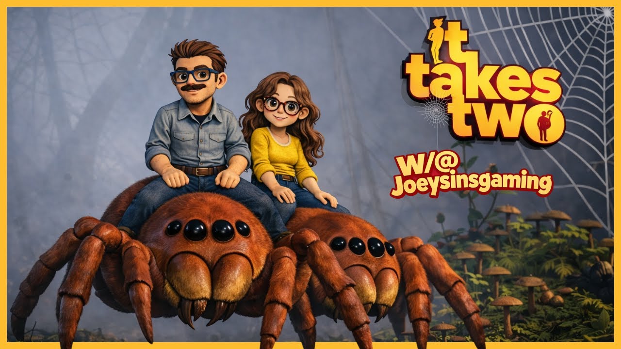 It takes Two | Part 4 | w/ @joeysinsgaming