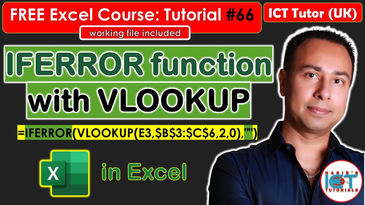 Tutorial 66: IFERROR function with VLOOKUP in Excel | Remove ERROR messages | FREE Excel Course