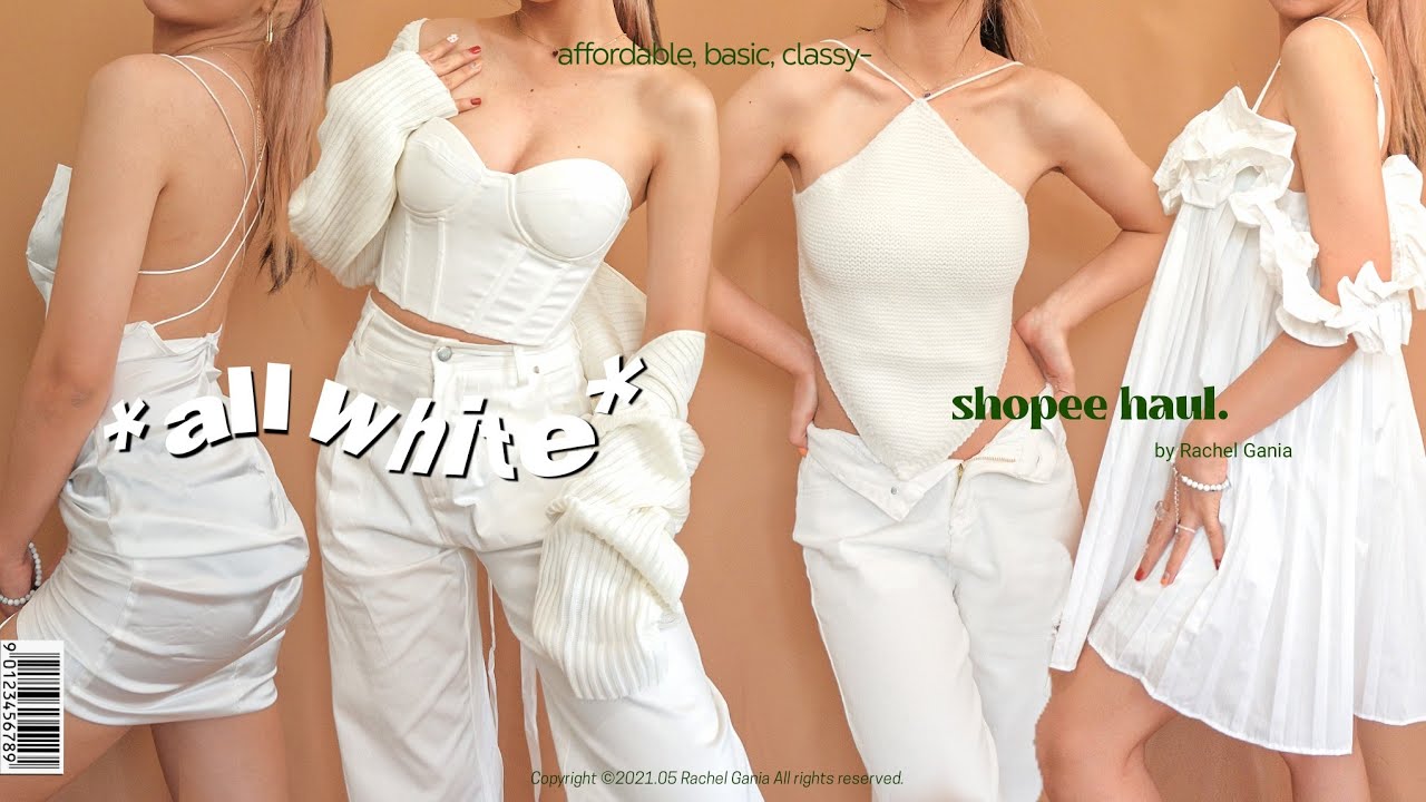 *ALL WHITE* SHOPEE HAUL 2.0 (basic, classy, trendy & timeless pieces)