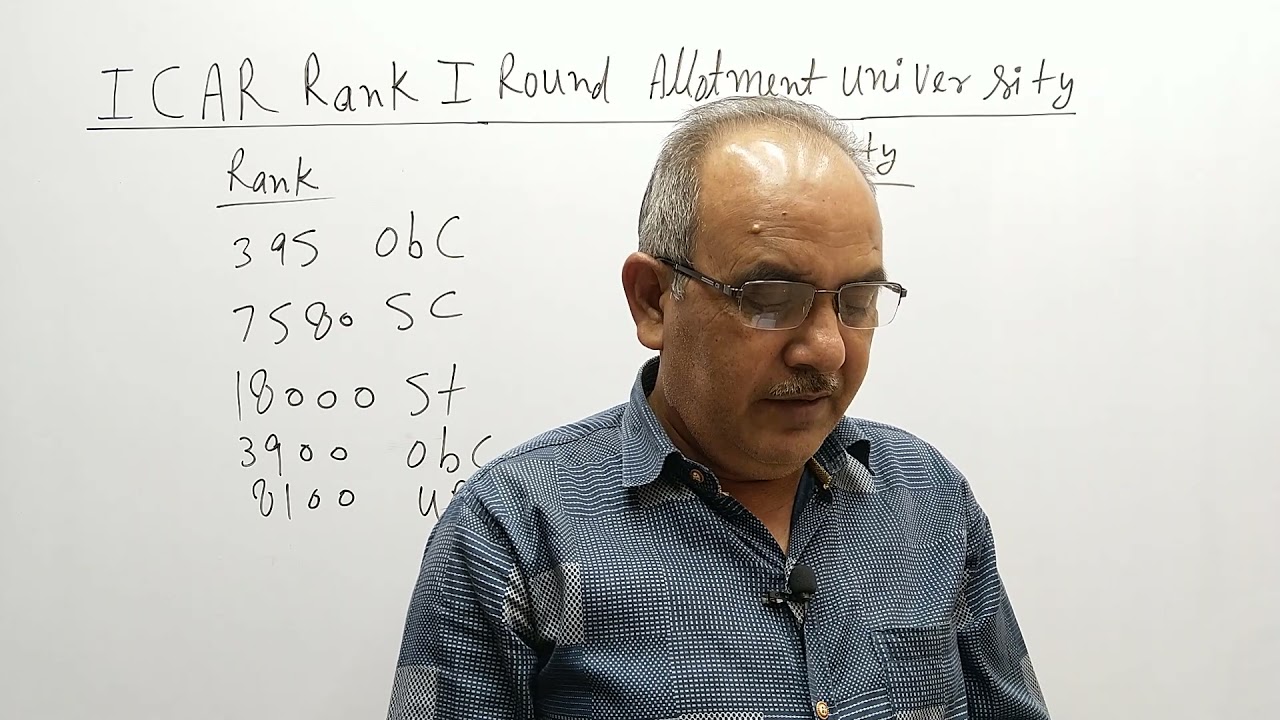 ICAR. Rank 1st  Round. Allotment. University 2021
