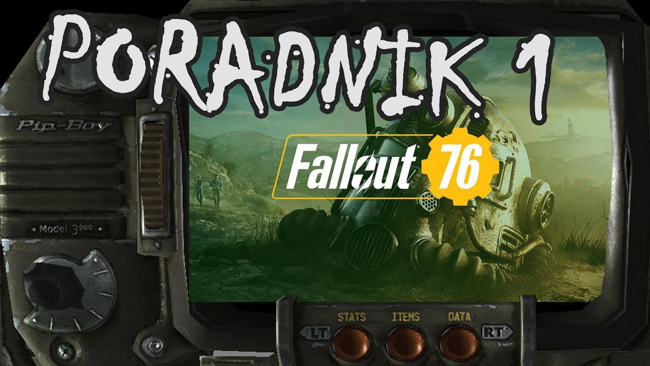 [PL] Profesjonalnie ► Fallout 76 - Poradnik #1 - level i pancerz