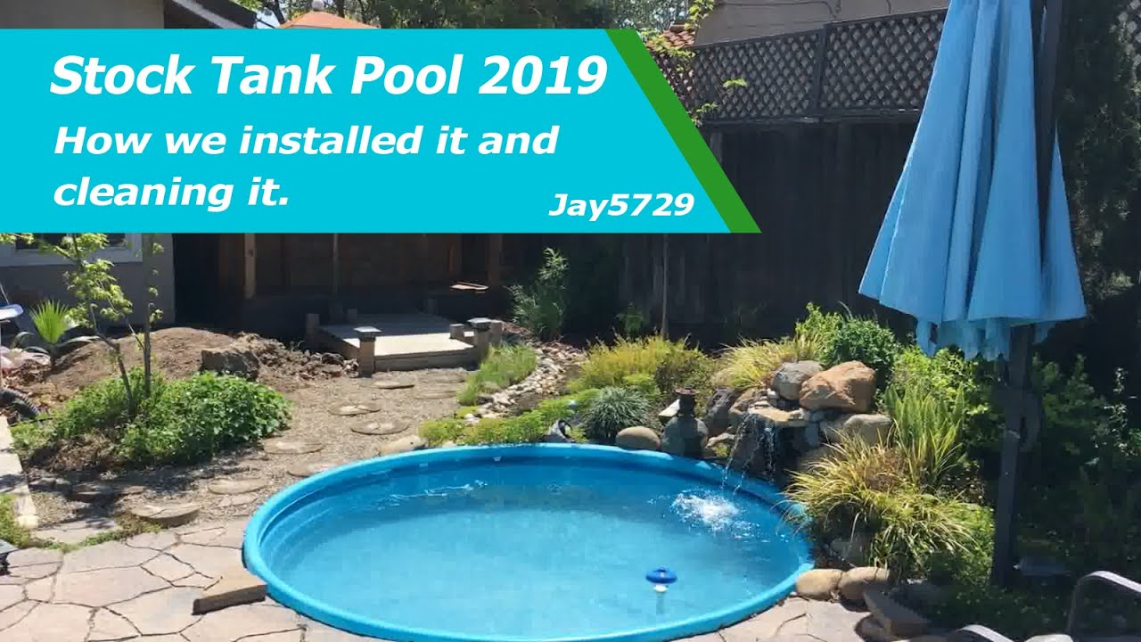 DIY Stock Tank Pool 2019