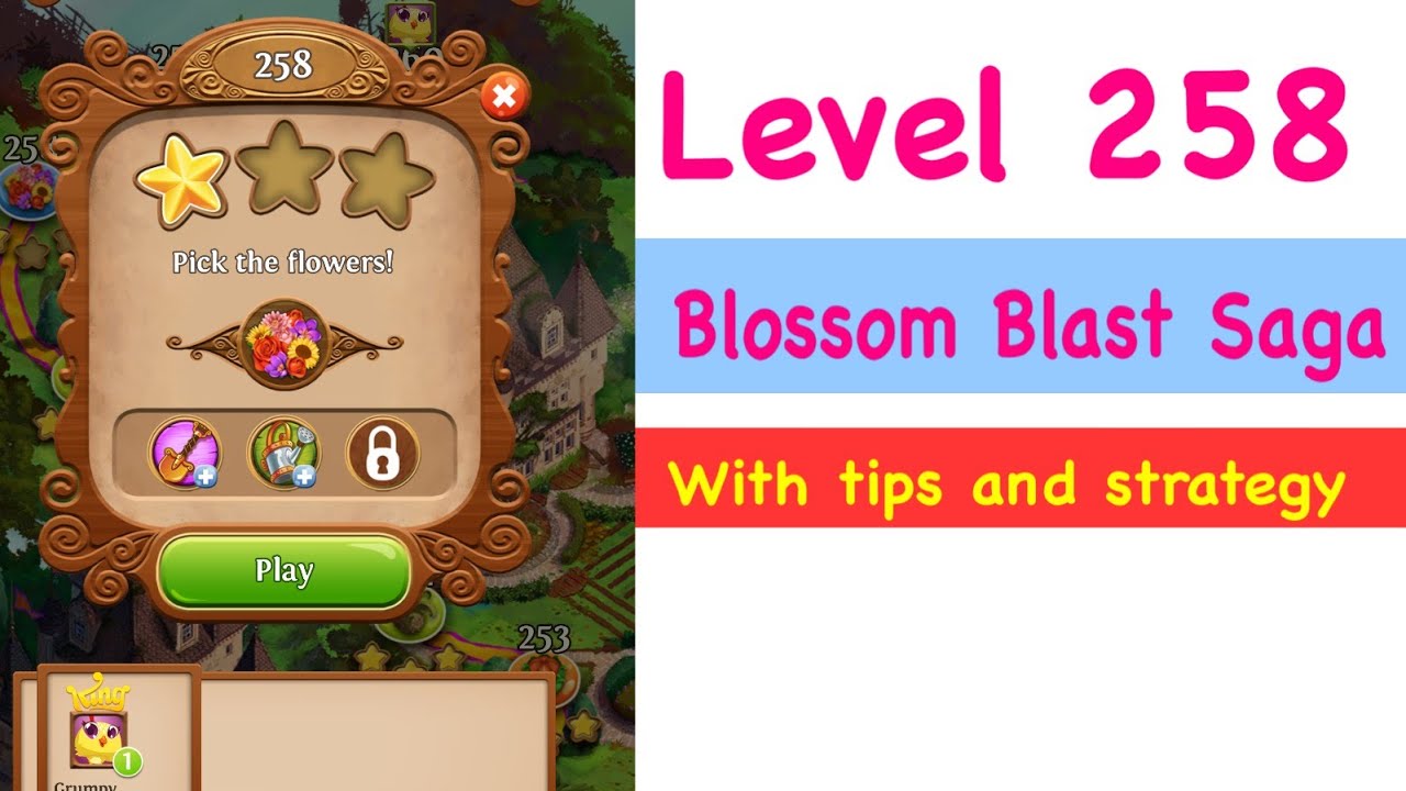 Blossom Blast Saga Level 258 Tips and Strategy Gameplay Walkthrough NO BOOSTERS EVER!