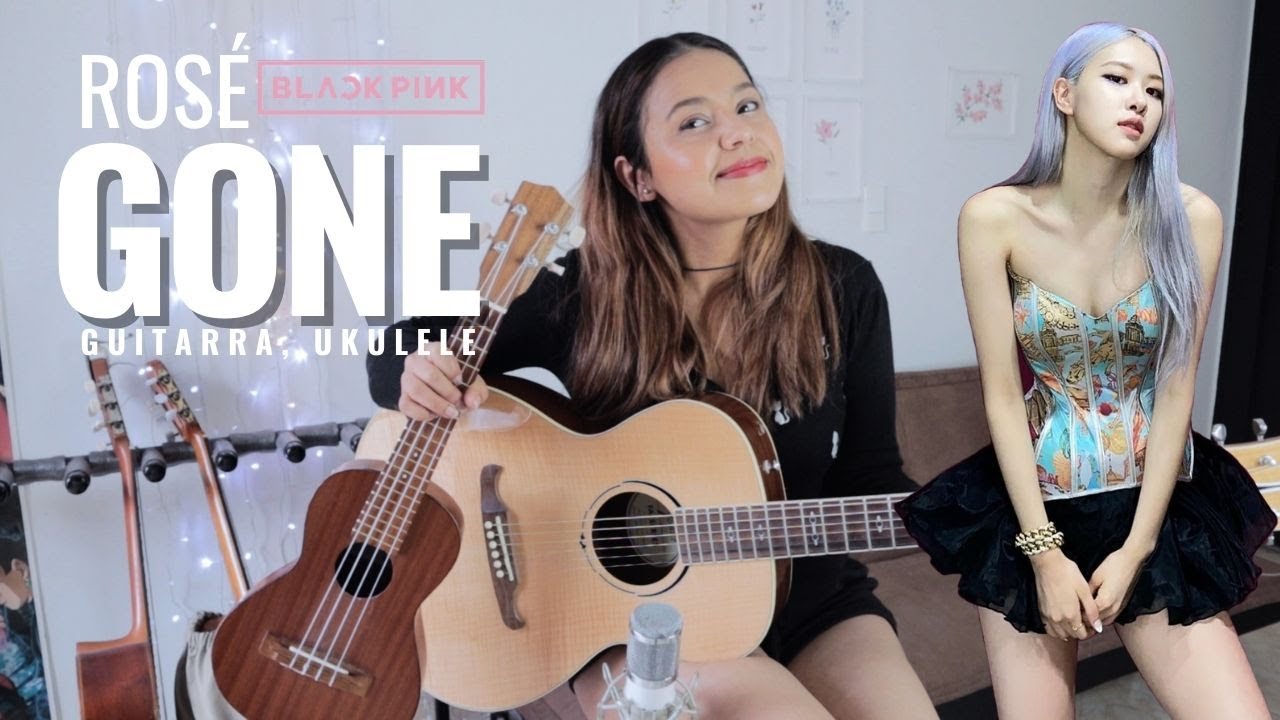 GONE | ROSÉ | BLACKPINK | Tutorial Guitarra, Ukulele