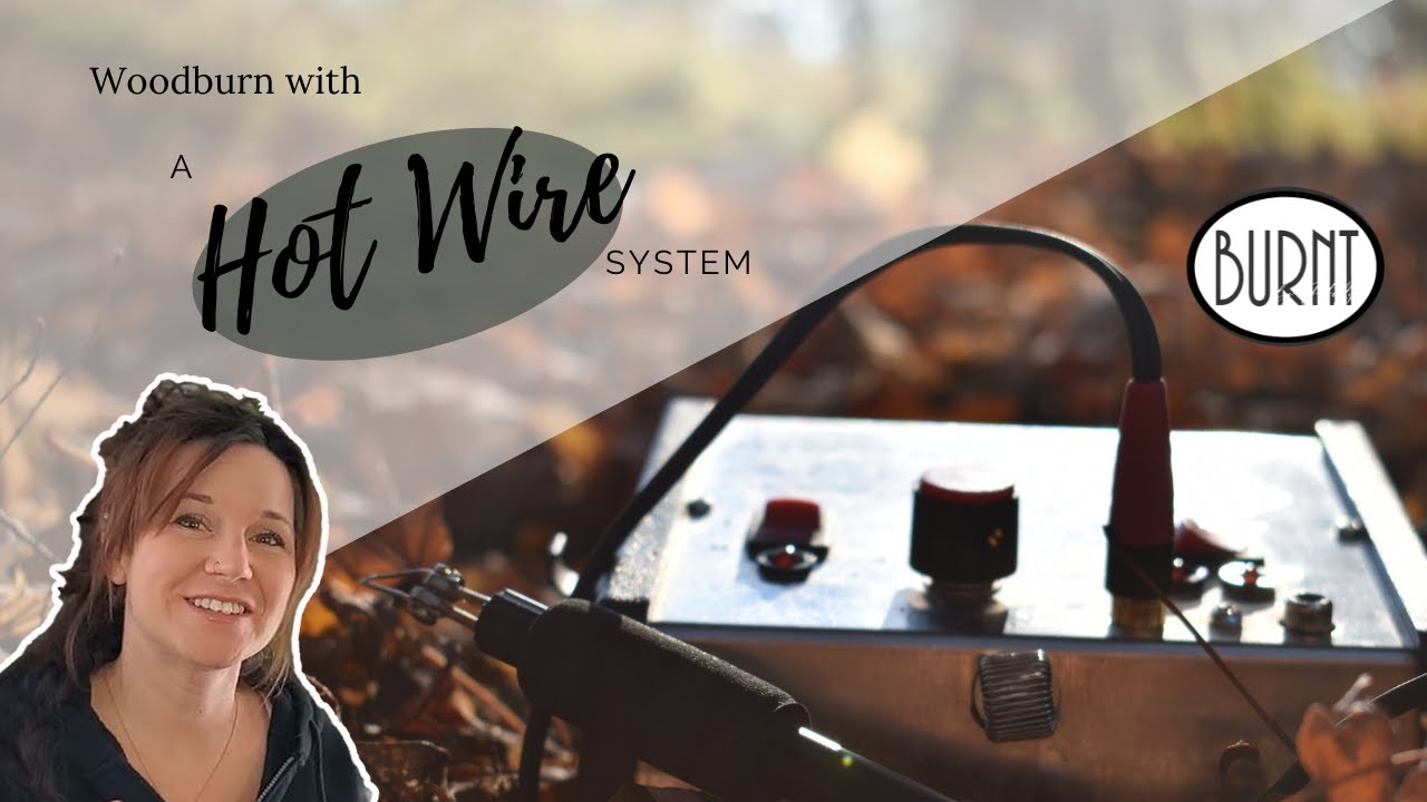 Wood Burning with a Hot Wire System // A Beginners Guide to the Razortip SS-D10