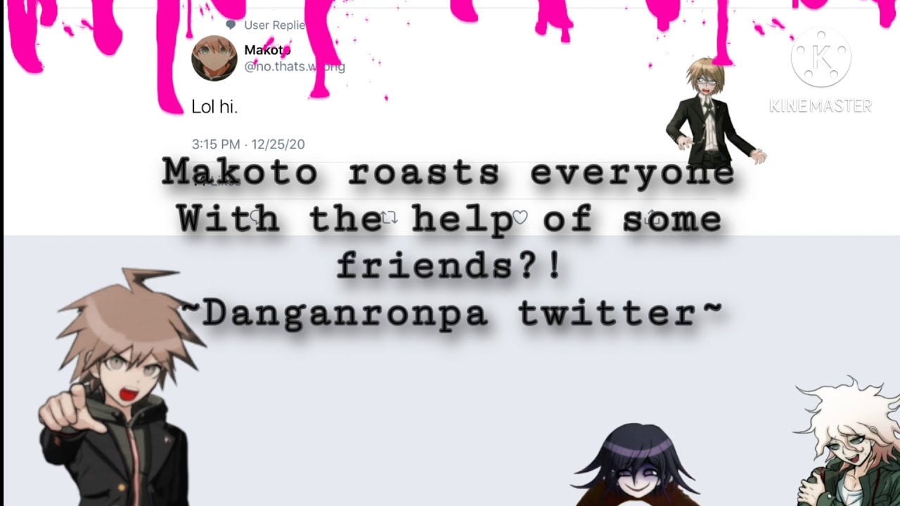 Makoto roasts everyone with the help of some ‘friends’?! || danganronpa twitter. ⚠️spoilers⚠️