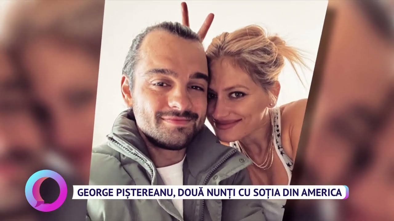 George Piștereanu, două nunți cu soția din America