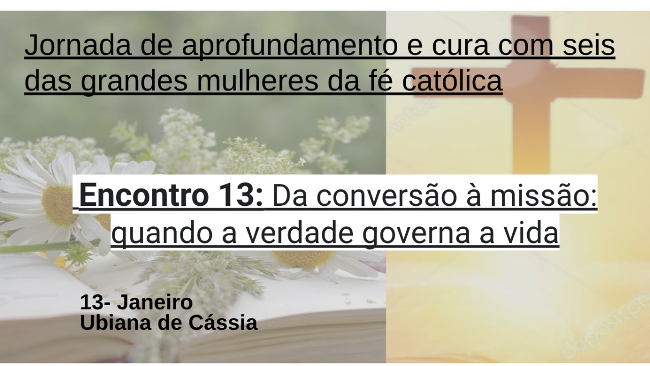 Santa Catarina de Sena: Da conversão à missão - quando a verdade governa a vida