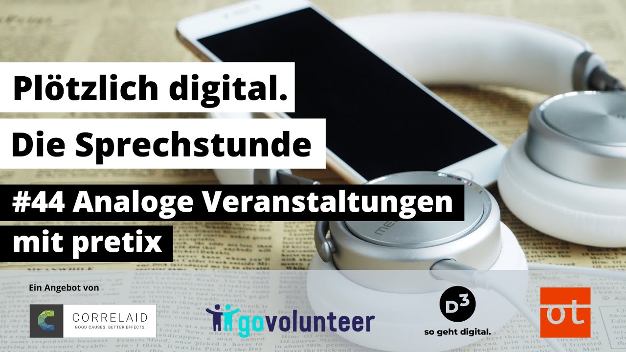 Plötzlich digital. Die Sprechstunde #44 (pretix)