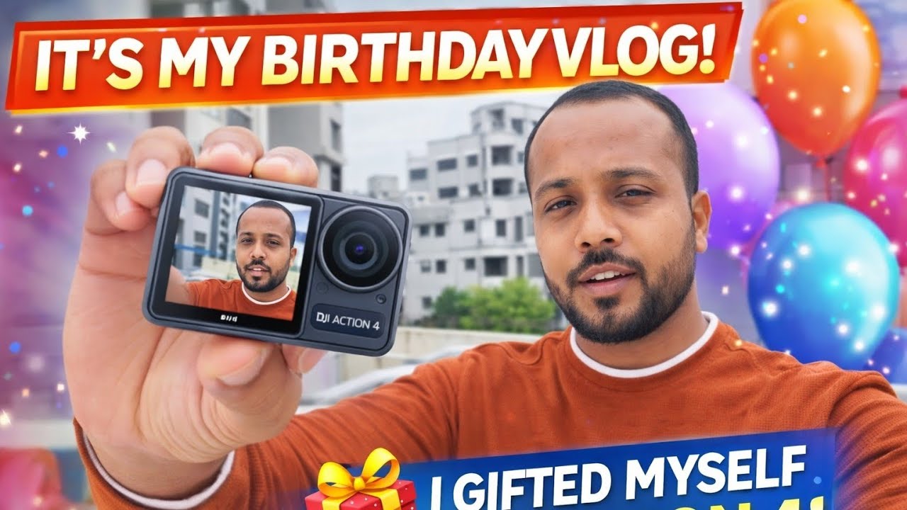 Birthday Vlog | Self Gift 🎁 DJI Action 4 | Special Day Vlog #birthday 