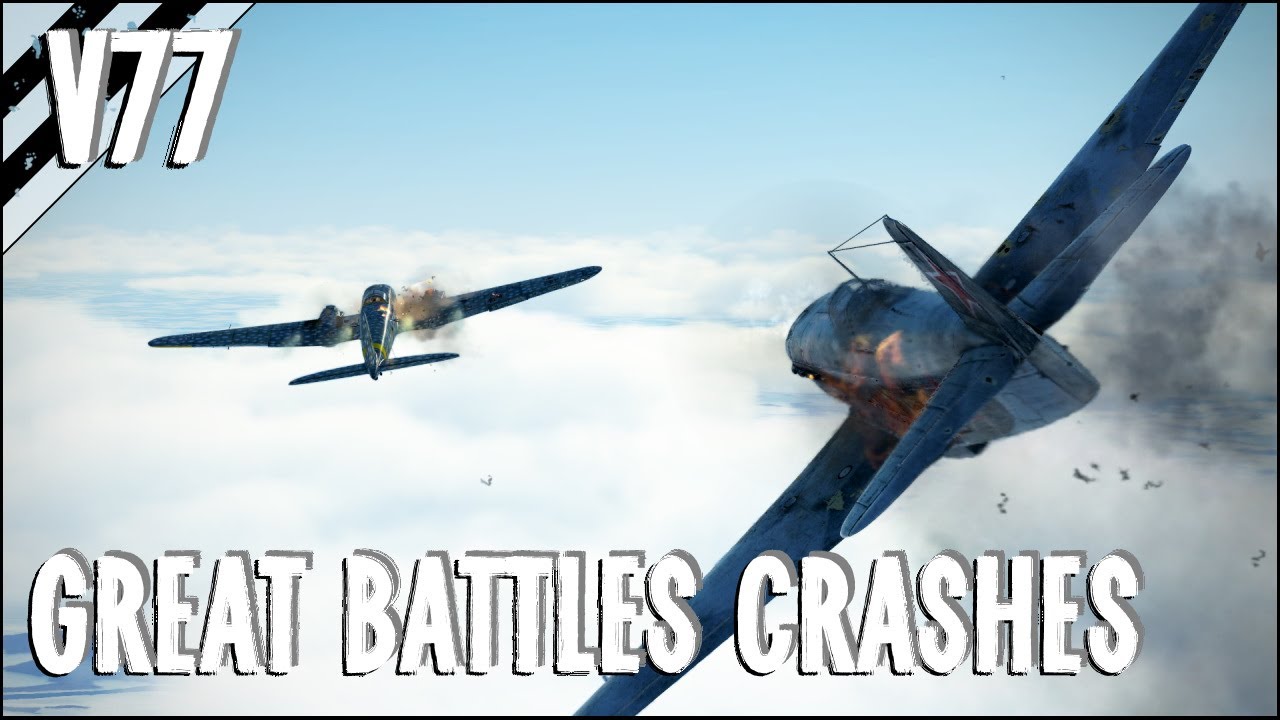 Pilot Kills, Takedowns, Fires, Crashes & More! V77 | IL-2 Sturmovik Flight Simulator Crashes