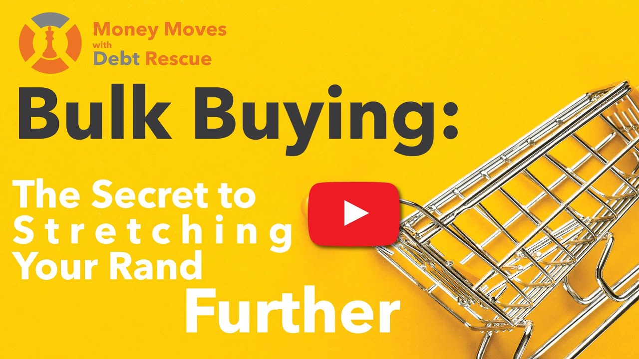 Bulk Buying: The Secret to Stretching Your Rand Further