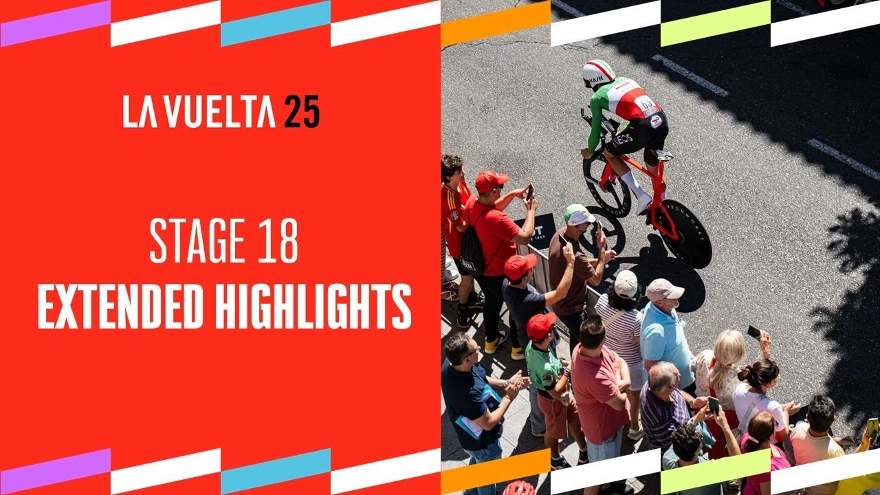Extended Highlights - Stage 18 - La Vuelta 2025