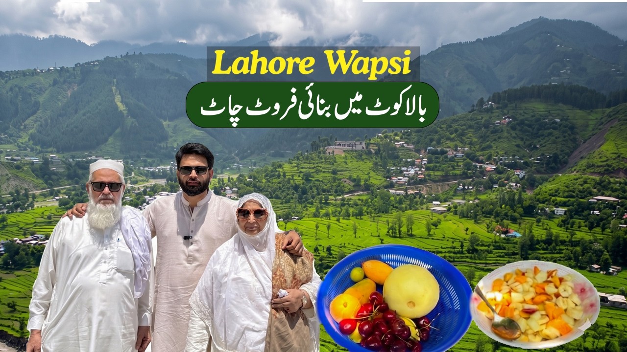 Naran Valley Trip 2026 | Balakot ki Fruit Chaat