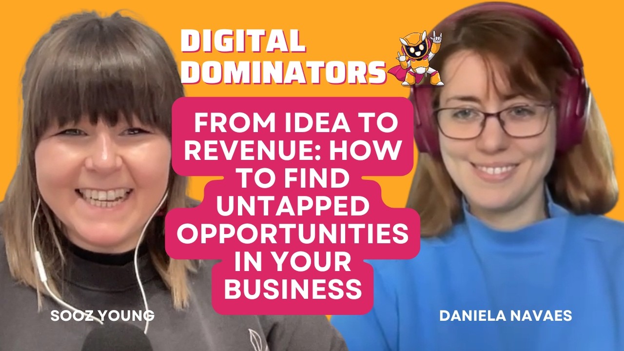 #38 Daniela Navaes | From idea to revenue, how to identify untapped opportunities in your business