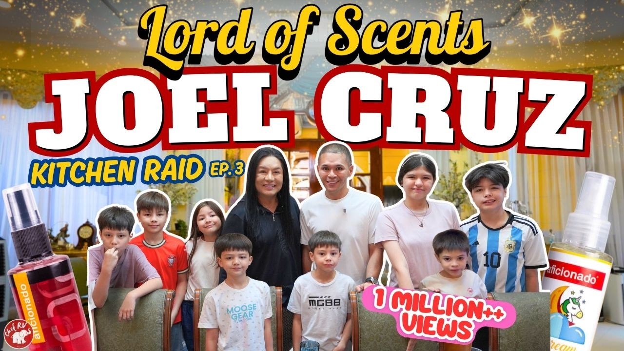 ANG TUNAY NA KAYAMANAN NI JOEL CRUZ |The Lord of Scents & Chef RV