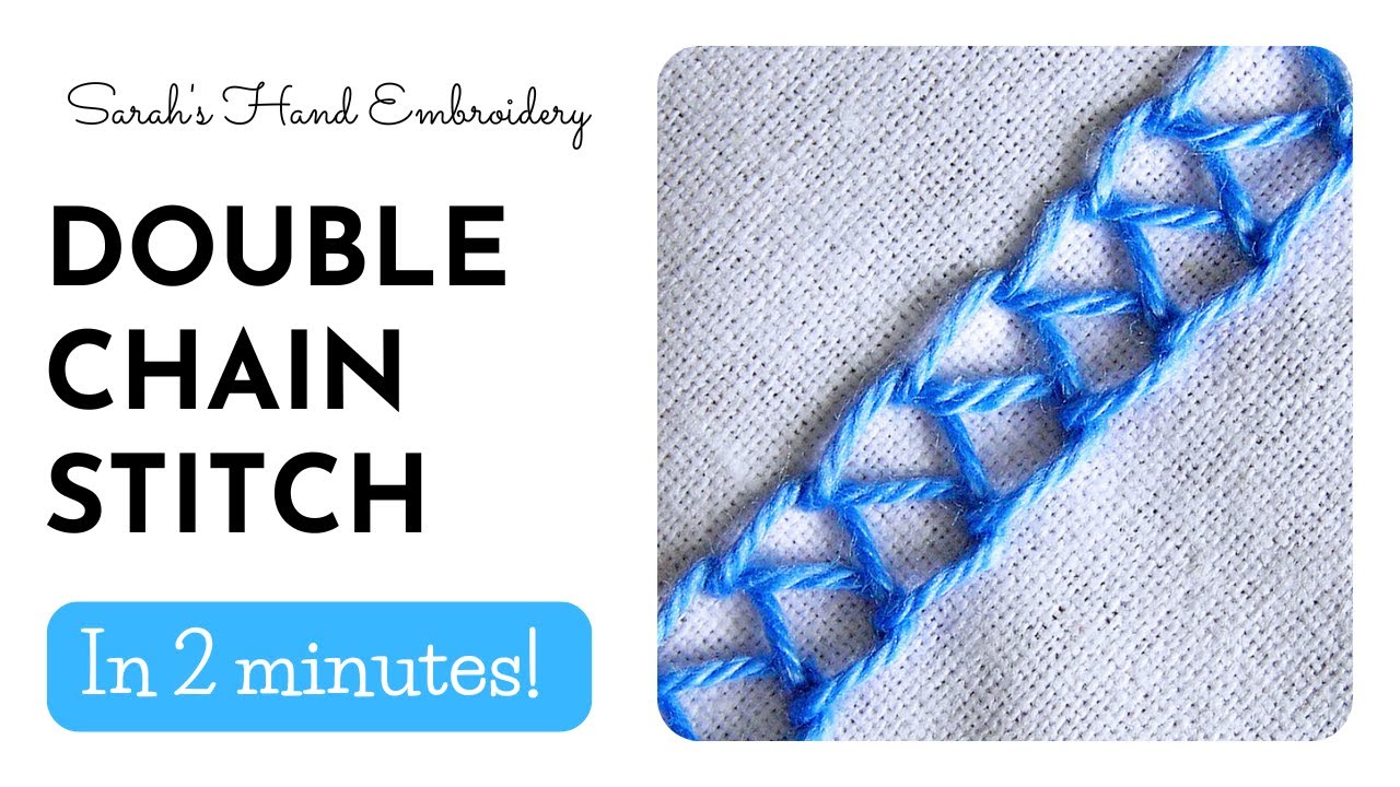 How to do Double Chain Stitch