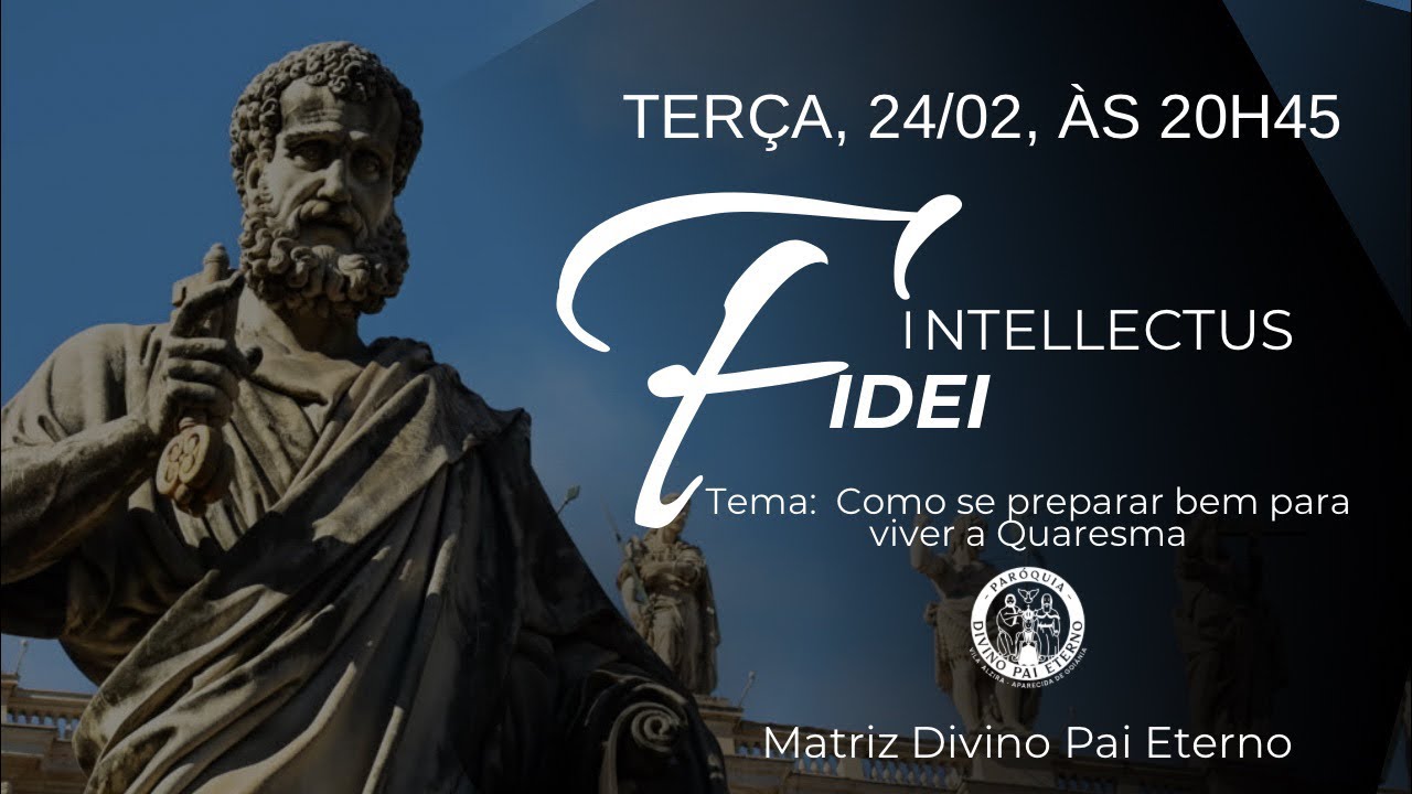 Podcast Intellectus Fidei - Tema:  Como se preparar bem para viver a Quaresma? | 24/02/2026