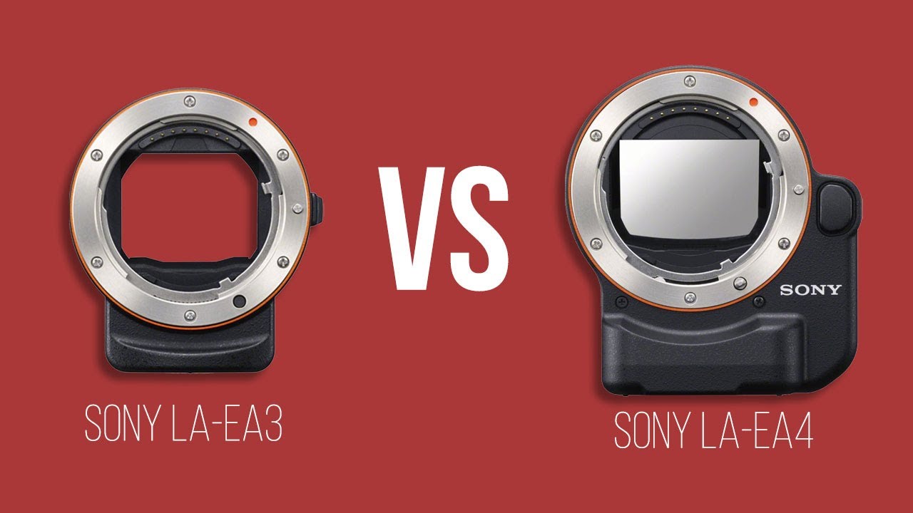 Adattatori Sony - LA-EA3 vs LA-EA4