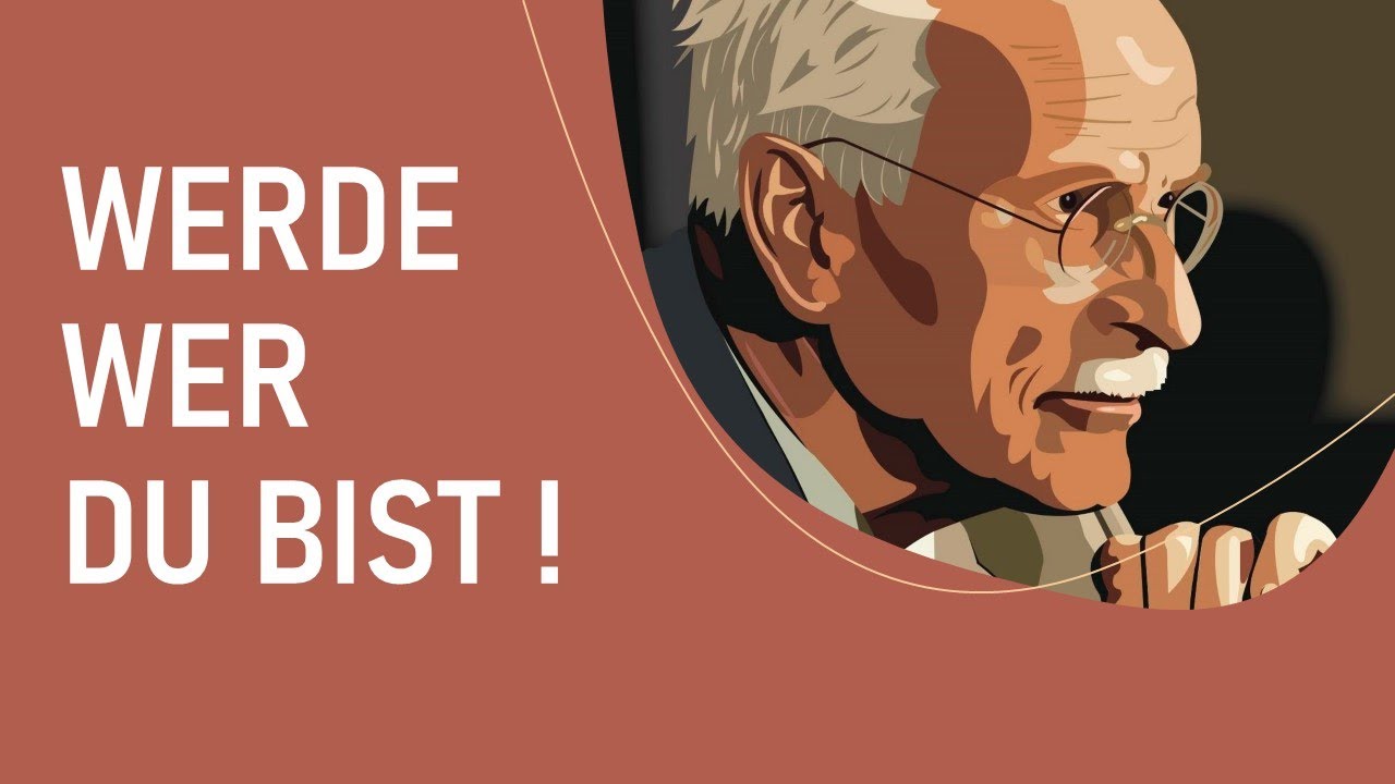 Werde wer du bist - Die Individuation des Menschen (C.G. Jung)