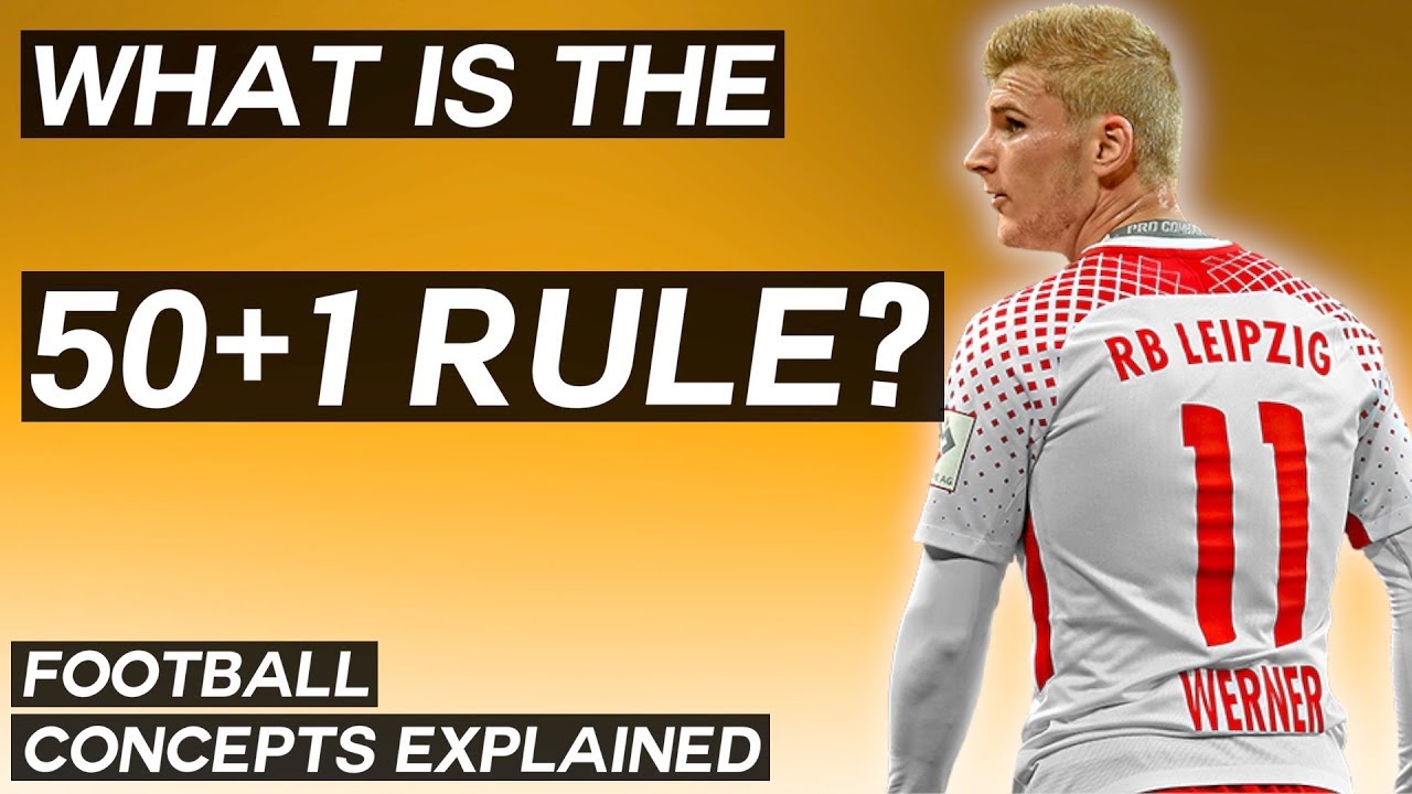 What is the 50+1 Rule & How Does it Affect the Bundesliga? | Football Explainer Series