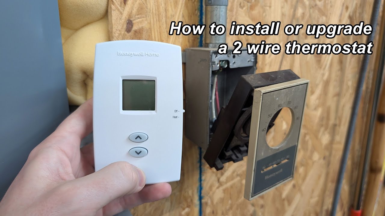How to install or upgrade a 2 wire thermostat