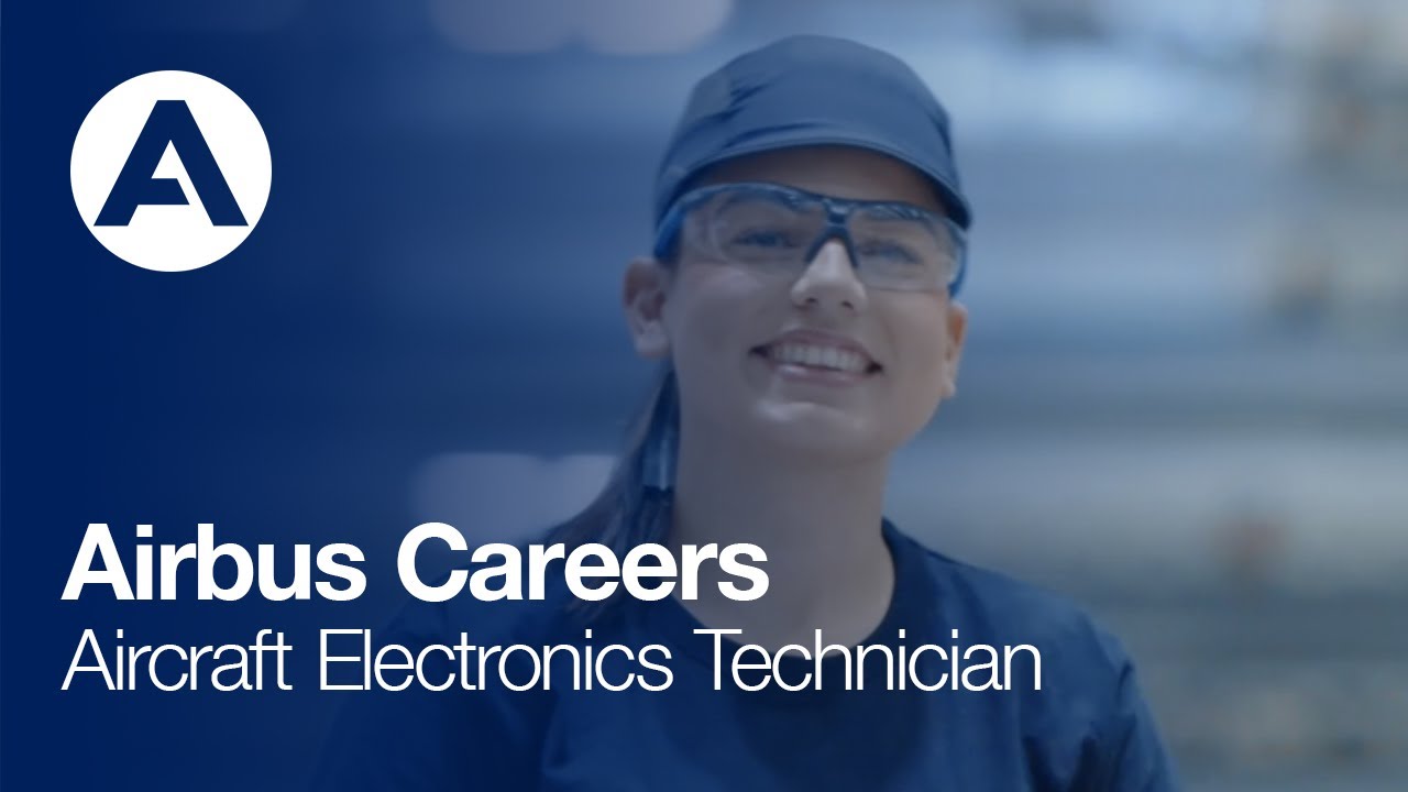 Airbus Careers - Aircraft Electronics Technician