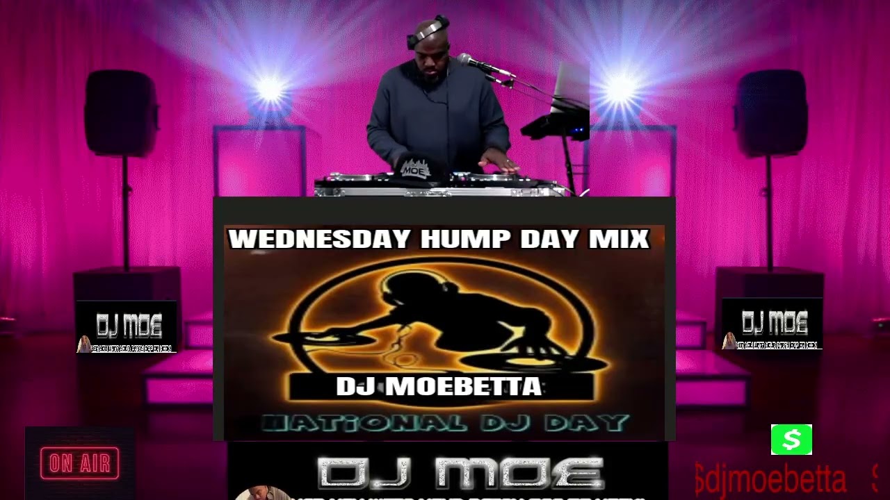 1/21/26 Dj MoeBetta Wednesday Hump Day Dj National Extended Mix Live!  Hip Hop RB Reggae