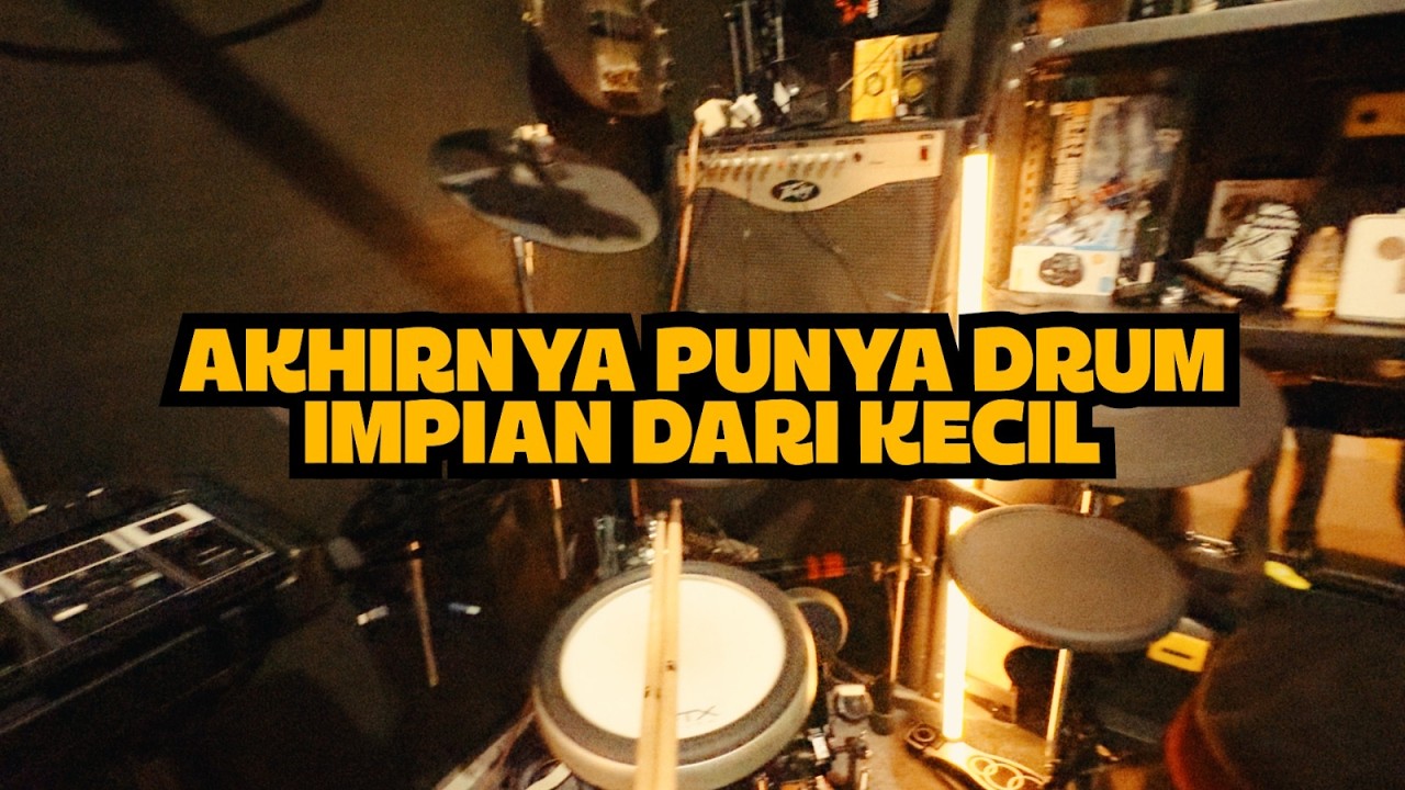 AKHIRNYA KESAMPEAN PUNYA DRUM IMPIAN DTX PRO 6KX 