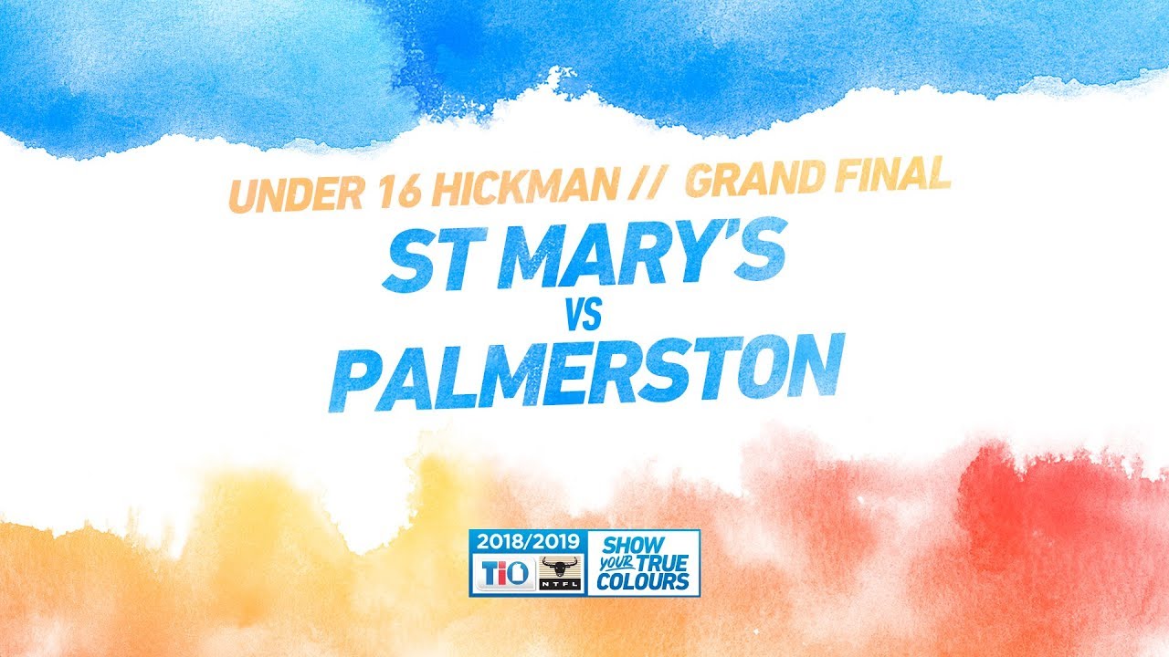 St Mary's vs Palmerston: Grand Final - Under 16 Hickman: 2018/19 TIO NTFL