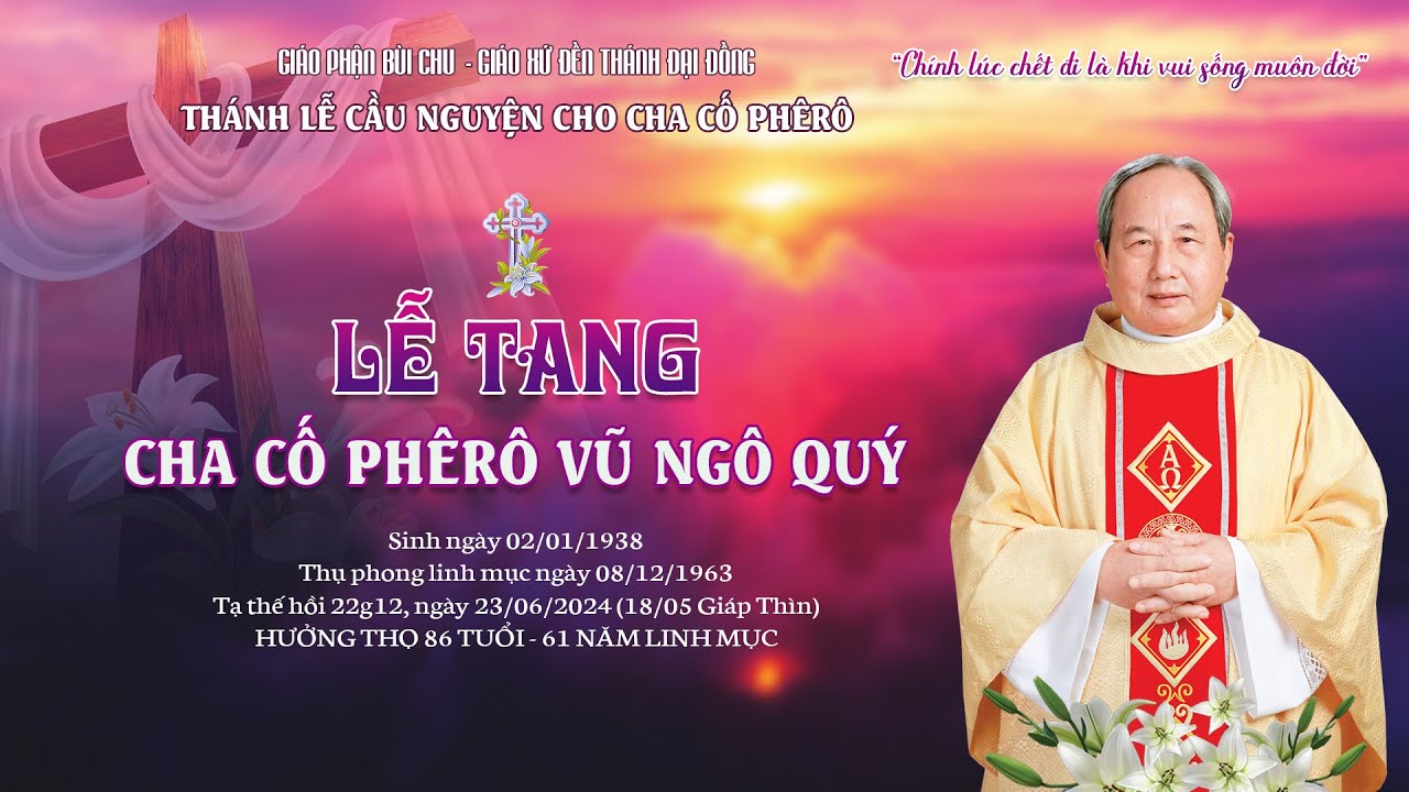Thánh lễ cầu nguyện cho Cha cố Phêrô Vũ (Ngô) Quang Quý tại Đền Thánh Đại Đồng 25/06/2024