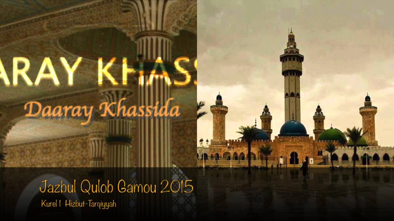 Khassida Jazbul Qulob Gamou 2015 par Kurel 1 Hizbut-Tarqiyyah