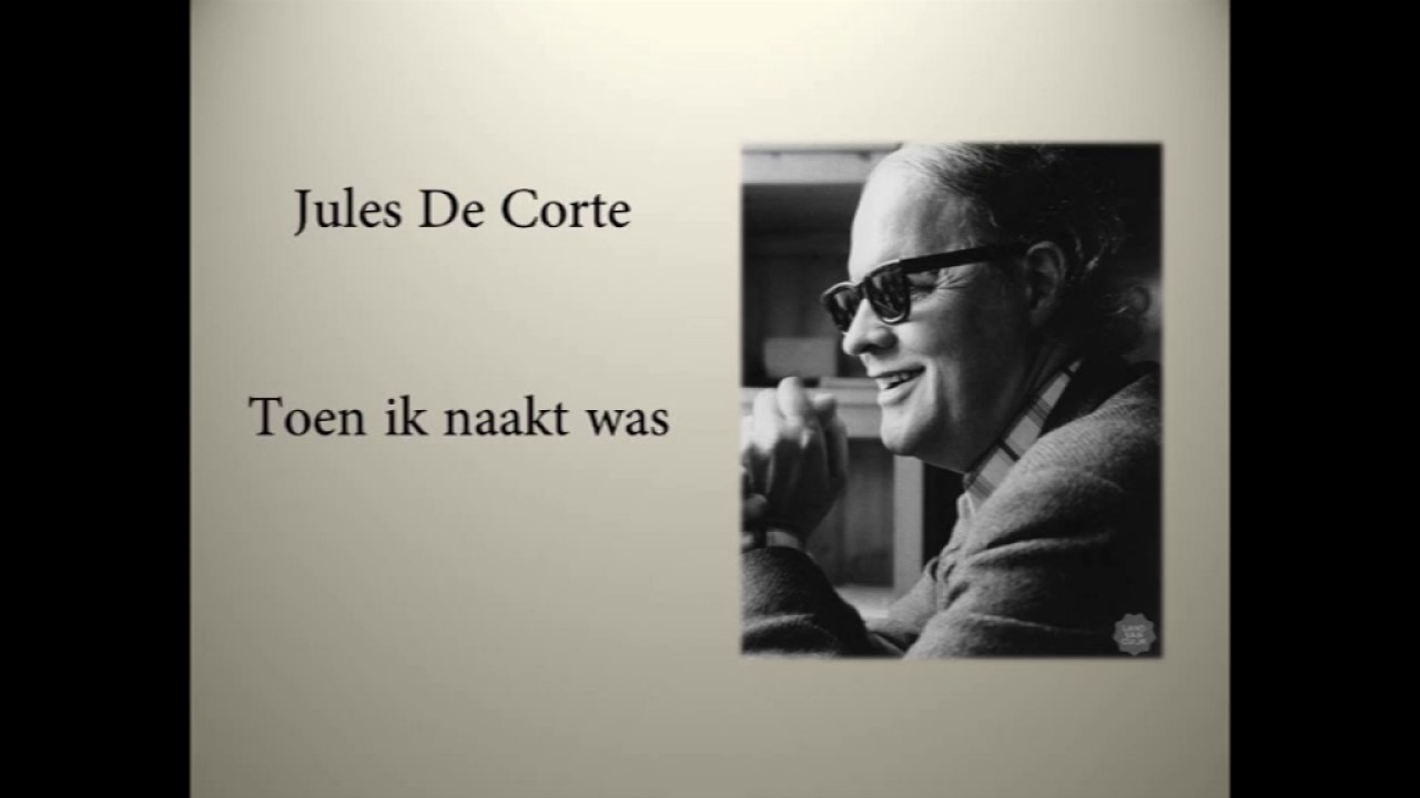 Toen ik naakt was Jules de Corte