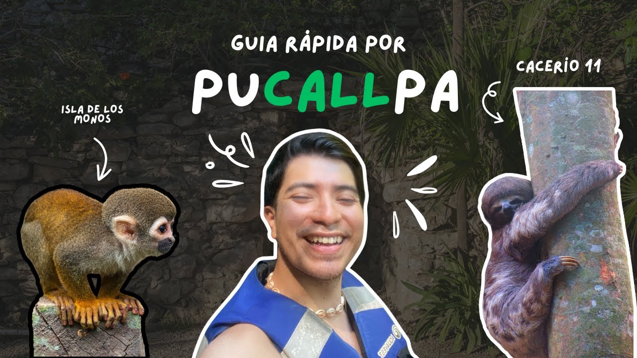 Qu&eacute; hacer en Pucallpa en 4 d&iacute;as 🇵🇪 | Itinerario completo + tours y hoteles