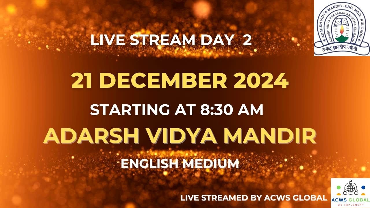 Day 2 - 21 Dec 2024 - Annual Function Adarsh Vidya Mandir English Medium